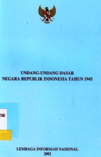 Undang-Undang Dasar Negara Negara Republik Indonesia Tahun 1945