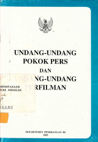 Undang- Undang Pokok Pers Dan Undang- Undang Perfilman