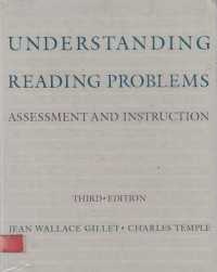 Understanding reading problems Assessment and instruction