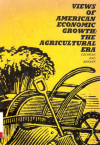 Views of American Economic Growth  the Agricultural Era