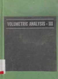 Volumetric Analysis Volume III (Titration Methods)