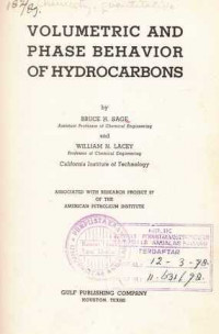 Volumetric And Phase Behavior Of Hydrocarbons