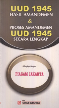 UUD 1945 Hasil Amandemen dan Proses Amandemen UUD 1945 Secara Lengkap