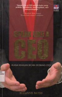 Speak Like A Geo : Kuasai Keahlian Bicara Seorang Ceo