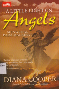 A Little Light On Angels : Mengenal Para Malaikat