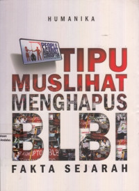 Tipu Muslihat Menghapus BLBI Fakta Sejarah