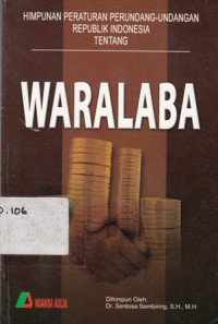 Himpunan peraturan perundang-undangan Republik Indonesia tentang waralaba