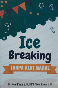 Ice Breaking Tanpa Alat Mahal