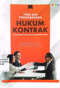 Teori dan Perkembangan Hukum Kontrak