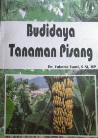 Budidaya Tanaman Pisang