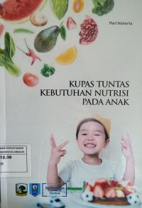 Kupas Tuntas Kebutuhan pada Anak