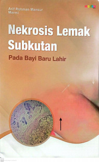 Nekrosis Lemak Subkutan Pada Bayi Baru Lahir