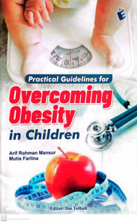 Practical Guidelines for Overcoming Obesity in Children