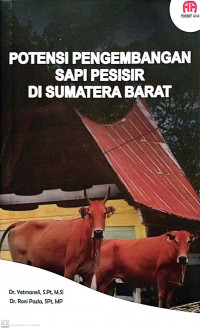 Potensi Pengembangan Sapi Pesisir di Sumatera Barat