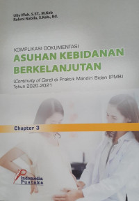 Asuhan Kebidanan Berkelanjutan (Continuity of Care) di Praktik Mandiri Bidan (PMB)