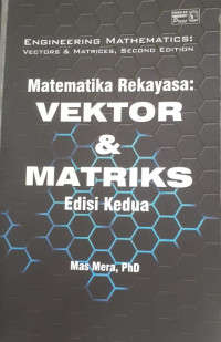 Matematika Rekayasa: Vektor & Matriks Edisi Kedua