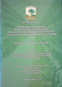 Memahami Karakteristik Pepper Yellow Leaf Curl Virus (PepYLCV) dan Interaksi dengan Inangnya Capsicum Annuum Menggunakan Mata Genomik