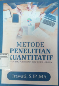 Metode Penelitian Kuantitatif Untuk Ilmu Politik dan Ilmu Sosial Lainnya