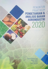 Penuntun Praktikum Pengetahuan & Pengetahuan Analisis Bahan Agroindustri