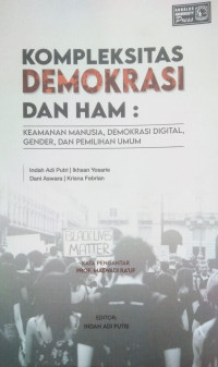 Kompleksitas Demokrasi dan HAM