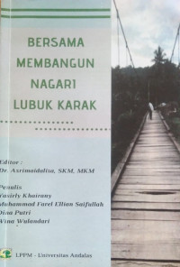 Bersama Membangun Nagari Lubuk Karak