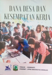 Dana Desa dan Kesempatan Kerja