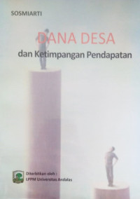 Dana Desa dan Ketimpangan Pendapatan