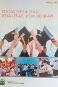 Dana Desa dan Kualitas Pendidikan