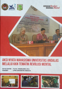 Aksi Nyata Mahasiswa Universitas Andalas Melalui KKN Tematik Revolusi Mental