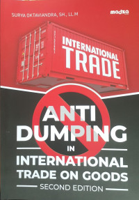 Anti Dumping In International Trade On Goods : Second Edition