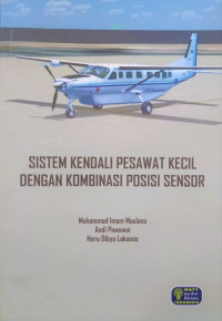 Sistem Kendali Pesawat Kecil dengan Kombinasi Posisi Sensor