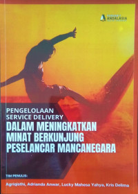 Pengelolaan Service Delivery dalam Meningkatkan Minat Berkunjung Peselancar Mancanegara