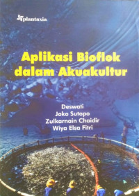 Aplikasi Bioflok dalam Akuakultur