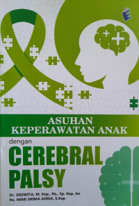 Asuhan Keperawatan Anak dengan Cerebal Palsy