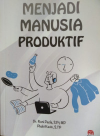 Menjadi Manusia Produktif