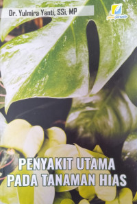 Penyakit Utama pada Tanaman Hias