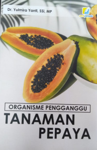 Organisme Penggangu Tanaman Pepaya