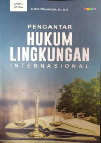 Pengantar Hukum Lingkungan Internasional