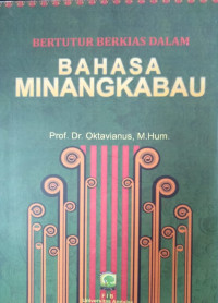 Bertutur Berkias dalam Bahasa Minangkabau