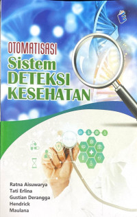 Otomatisasi Sistem Deteksi Kesehatan