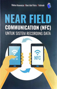 Near Field Communication (NFC) Untuk Sistem Recording Data