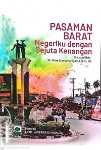 Pasaman Barat Negeriku dengan Sejuta Kenangan