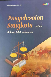 Penyelesaian Sengketa dalam Hukum Adat Indonesia