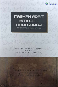 Naskah Adat Istiadat Minangkabau Pengantar dan Transliterasi