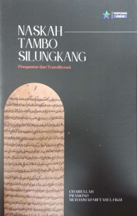 Naskah Tambo Silungkang Pengantar dan Transliterasi