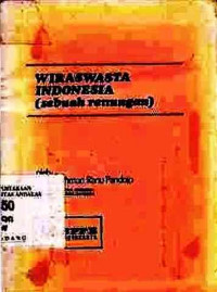 Wiraswasta Indonesia : Sebuah Renungan