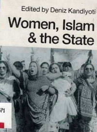 Women, Islam And The State