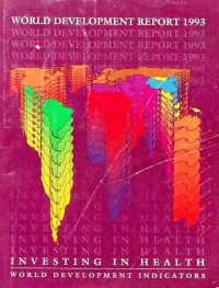 World Development Report 1993 Investing In Health