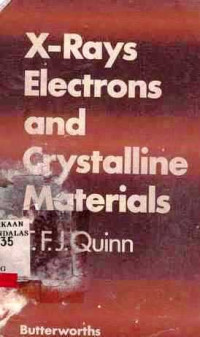 X-Rays  Electrons and Crystalline Materials