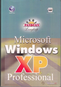 Panduan lengkap Microsoft Windows XP Profesional